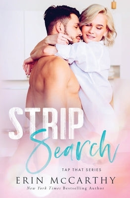 Strip Search by McCarthy, Erin