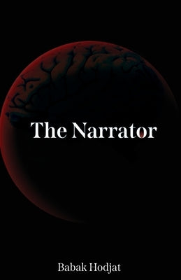 The Narrator by Hodjat, Babak