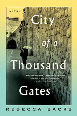 City of a Thousand Gates by Sacks, Rebecca