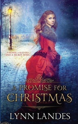 A Promise for Christmas: A Historical Holiday Romance by Landes, Lynn