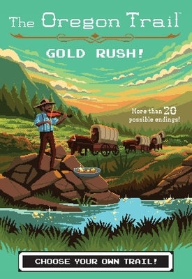 Gold Rush! by Wiley, Jesse