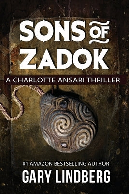 Sons of Zadok by Lindberg, Gary