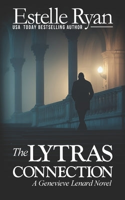 The Lytras Connection (Book 20) by Ryan, Estelle