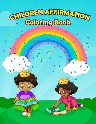 Children Affirmation Coloring Book by Batie, Deborah