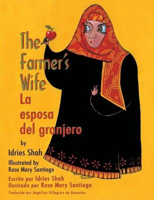 The Farmer's Wife / La esposa del granjero: English-Spanish Edition by Shah, Idries