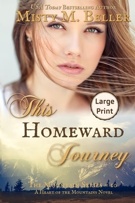 This Homeward Journey by Beller, Misty M.