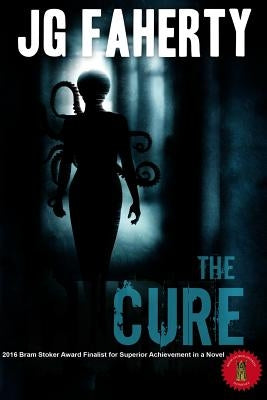 The Cure by Faherty, Jg