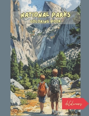 National Parks Coloring Book: Nature for kids Treasured landscapes by Decolomars