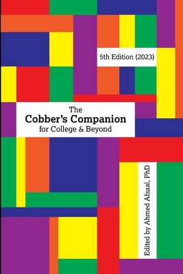 The Cobber's Companion: For College and Beyond by Afzaal, Ahmed