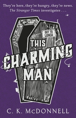 This Charming Man: Volume 2 by McDonnell, C. K.