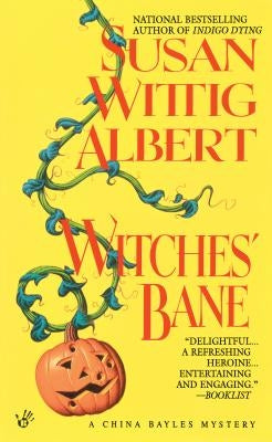 Witches' Bane by Albert, Susan Wittig