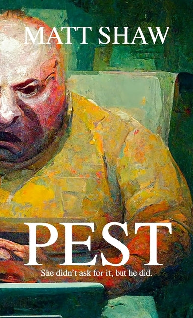 Pest by Shaw, Matt