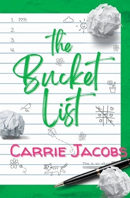 The Bucket List by Jacobs, Carrie