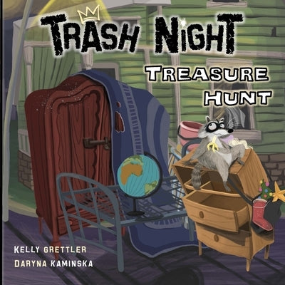 Trash Night Treasure Hunt by Kaminska, Daryna