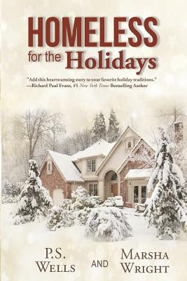 Homeless for the Holidays by Wright, Marsha