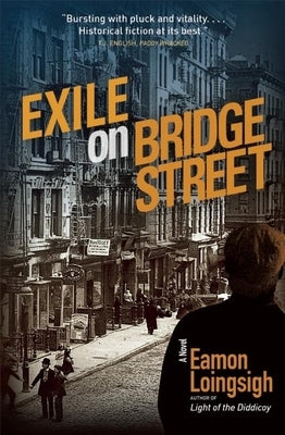 Exile on Bridge Street by Loingsigh, Eamon