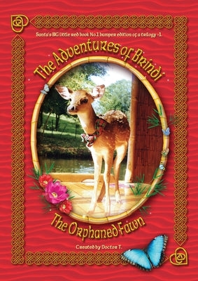 The Adventures of Brindi - The Orphaned Fawn by Holt, Anthony John