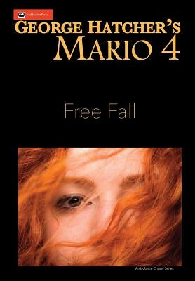 Mario 4: Free Fall by Hatcher, George