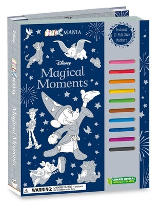 Disney: Magical Moments Colormania: With 10 Felt Tip Pens and Over 90 Coloring Pages by Igloobooks