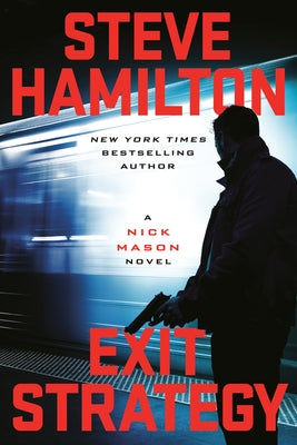 Exit Strategy by Hamilton, Steve