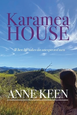 Karamea House by Keen, Anne