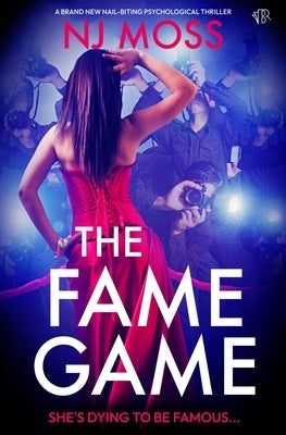 The Fame Game by Moss, Nj