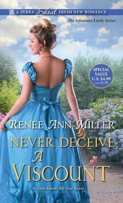 Never Deceive a Viscount by Miller, Renee Ann