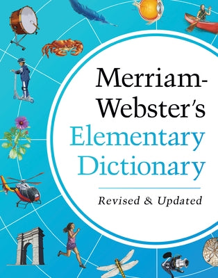 Merriam-Webster's Elementary Dictionary by Merriam-Webster