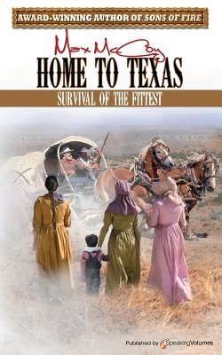 Home to Texas by McCoy, Max