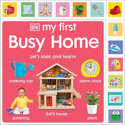 My First Busy Home: Let's Look and Learn! by DK