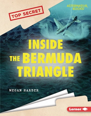 Inside the Bermuda Triangle by Harder, Megan