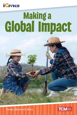 Making a Global Impact by Herweck Rice, Dona