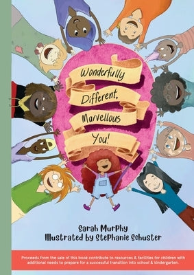 Wonderfully Different, Marvellous You! by Murphy, Sarah