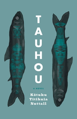 Tauhou by Nuttall, K&#333;tuku Titihuia