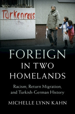 Foreign in Two Homelands by Kahn, Michelle Lynn