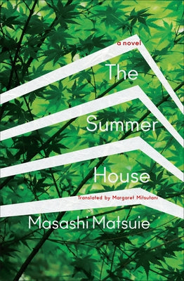 The Summer House by Matsuie, Masashi