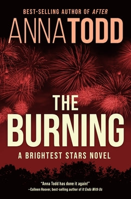 The Burning by Todd, Anna