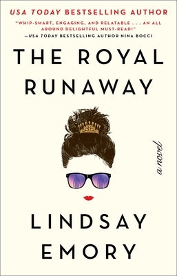 The Royal Runaway by Emory, Lindsay