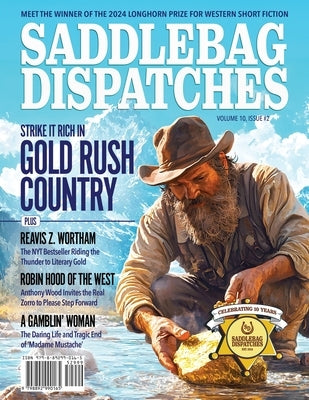 Saddlebag Dispatches-December 2024 by Cowan, Casey W.