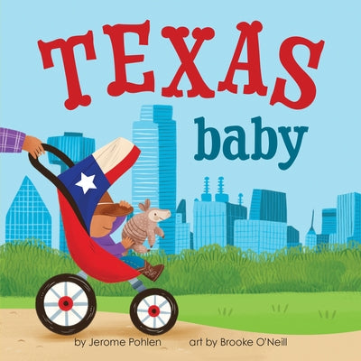 Texas Baby by Pohlen, Jerome