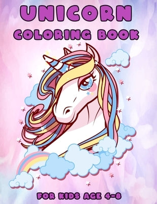 UNICORN COLORING BOOK for kids age 4-8: 8.5x11 in 50 individual designs by Books, Colored