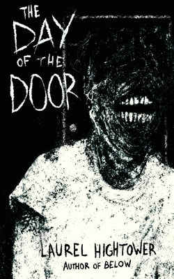 The Day of the Door by Hightower, Laurel