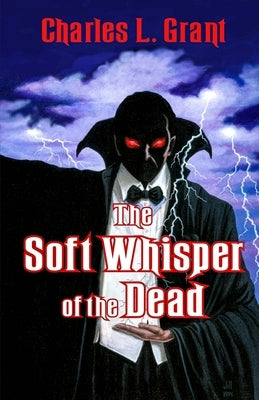 The Soft Whisper of the Dead by Bauman, Jill