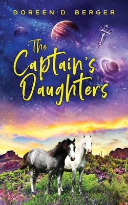 The Captain's Daughters by Berger, Doreen D.