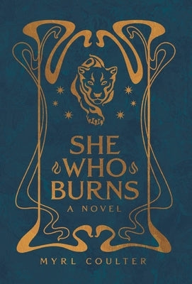 She Who Burns by Coulter, Myrl