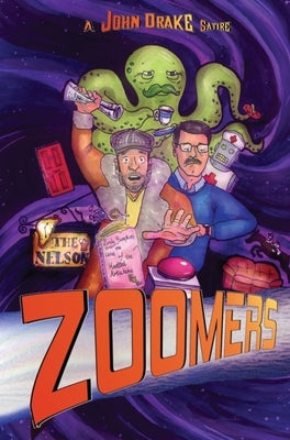 Zoomers by Drake, John