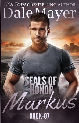 SEALs of Honor - Markus by Mayer, Dale