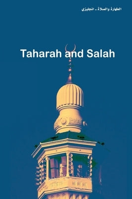 Taharah and Salah by Foreigners' Awareness at Az-Zulfy