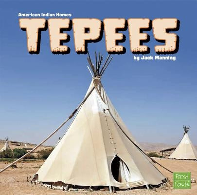 Tepees by Manning, Jack