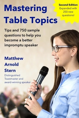 Mastering Table Topics by Stern, Matthew Arnold